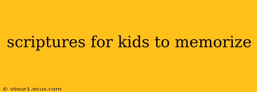 scriptures for kids to memorize