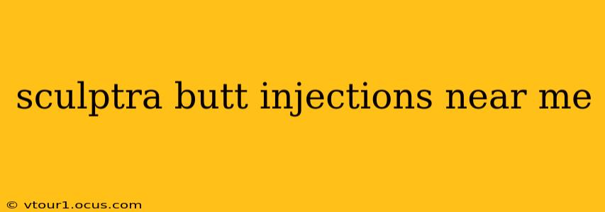 sculptra butt injections near me