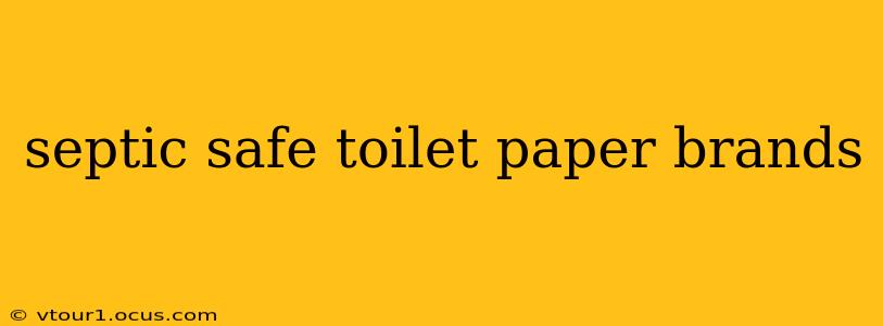 septic safe toilet paper brands