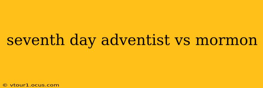 seventh day adventist vs mormon