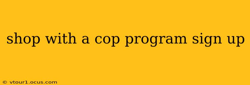 shop with a cop program sign up