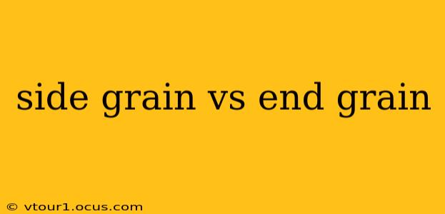 side grain vs end grain