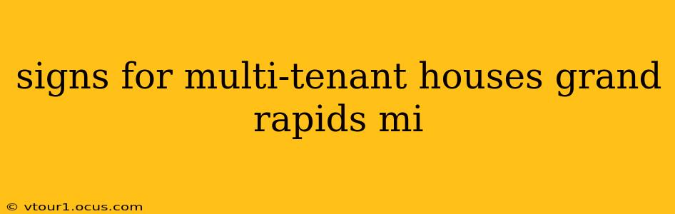 signs for multi-tenant houses grand rapids mi