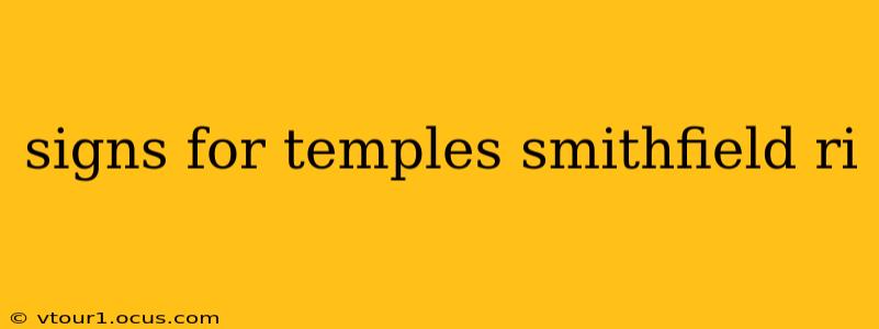 signs for temples smithfield ri
