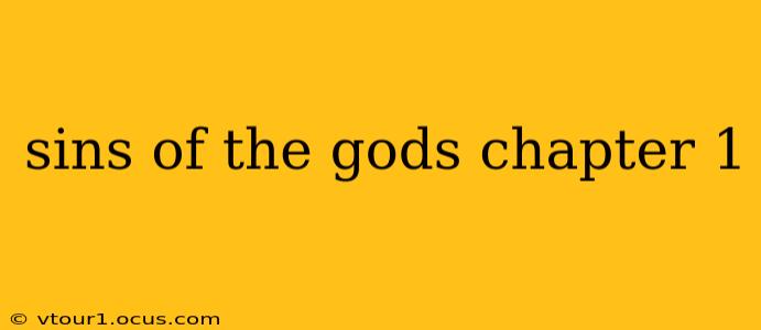 sins of the gods chapter 1