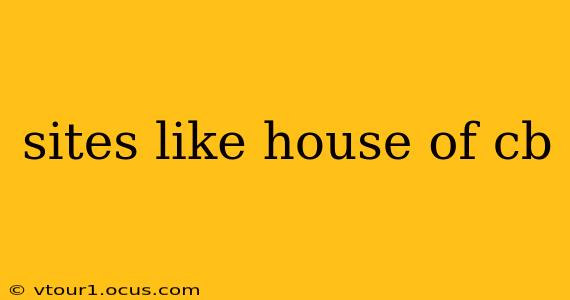 sites like house of cb