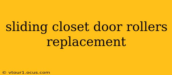 sliding closet door rollers replacement