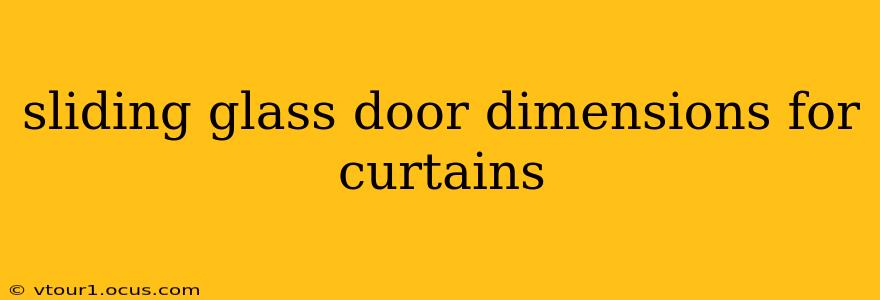 sliding glass door dimensions for curtains