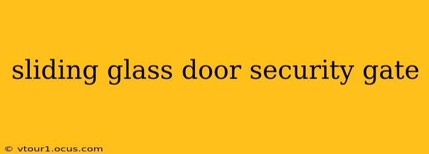 sliding glass door security gate