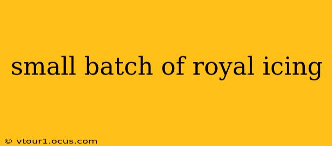 small batch of royal icing
