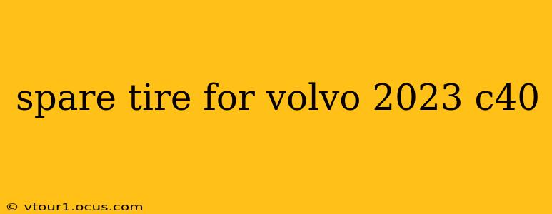 spare tire for volvo 2023 c40