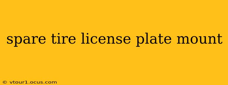 spare tire license plate mount