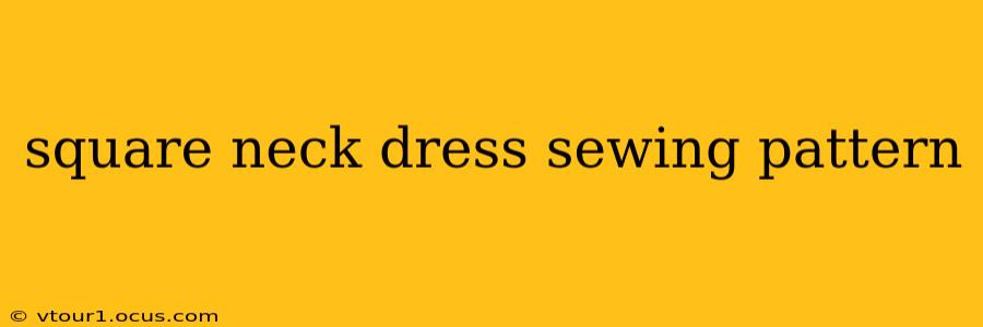 square neck dress sewing pattern