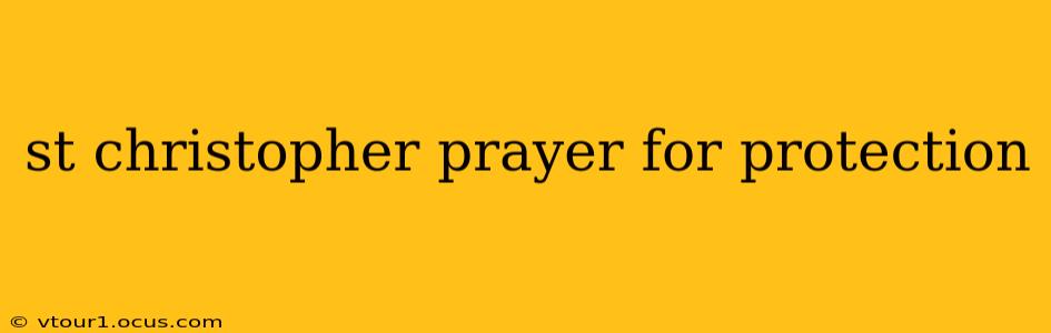 st christopher prayer for protection
