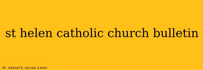 st helen catholic church bulletin
