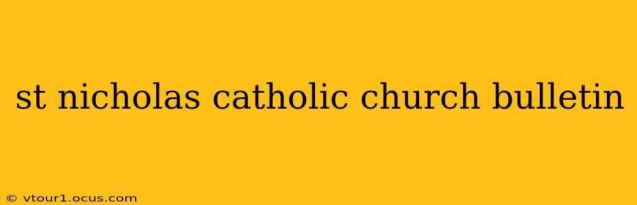 st nicholas catholic church bulletin