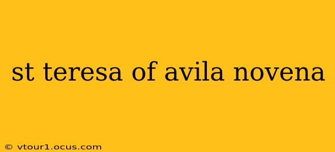 st teresa of avila novena
