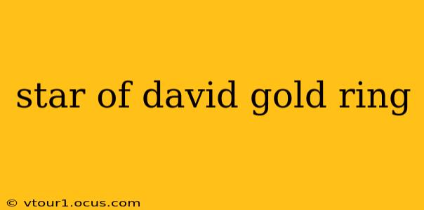 star of david gold ring