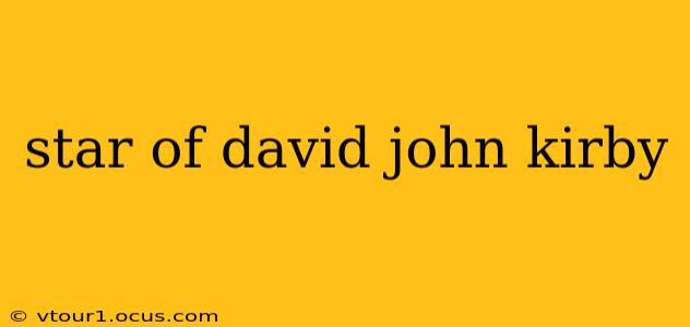 star of david john kirby