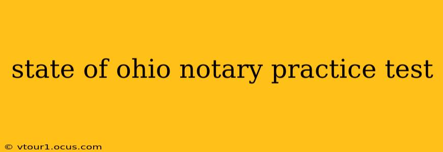 state of ohio notary practice test