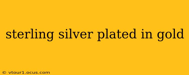 sterling silver plated in gold
