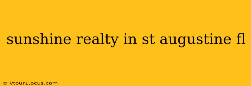 sunshine realty in st augustine fl