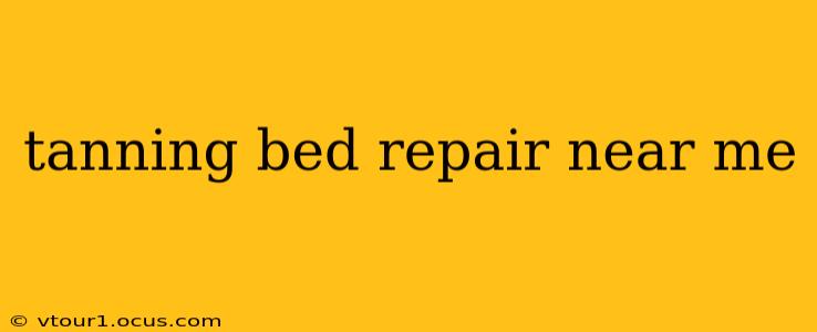 tanning bed repair near me