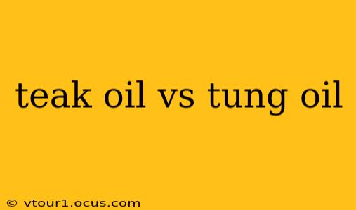 teak oil vs tung oil
