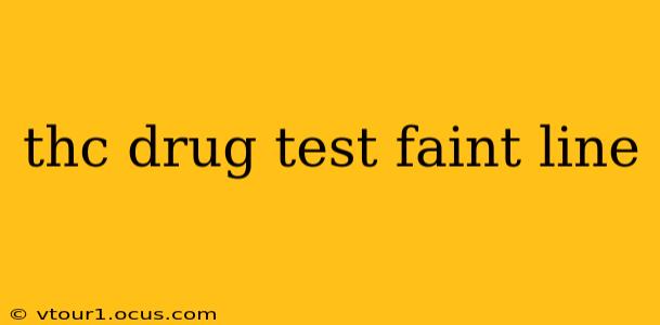 thc drug test faint line