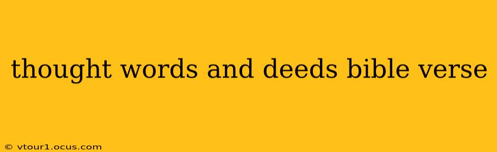 thought words and deeds bible verse