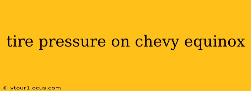 tire pressure on chevy equinox