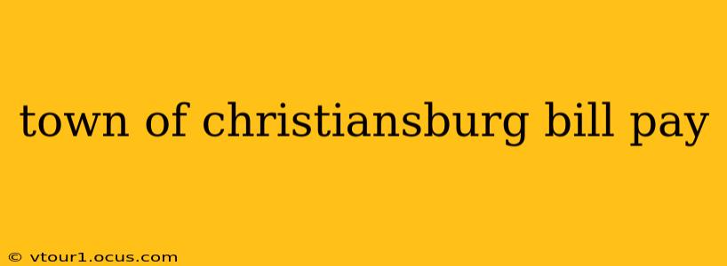 town of christiansburg bill pay