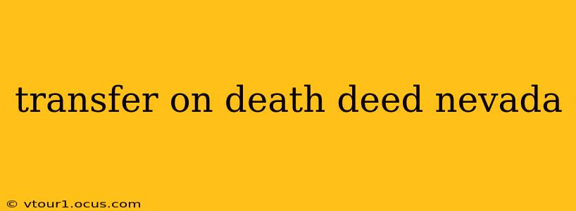 transfer on death deed nevada