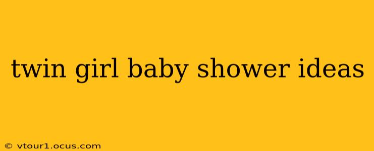 twin girl baby shower ideas