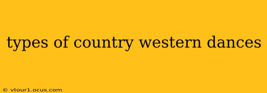 types of country western dances