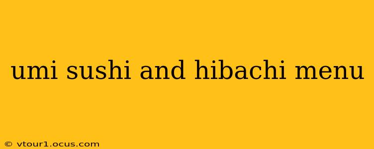 umi sushi and hibachi menu