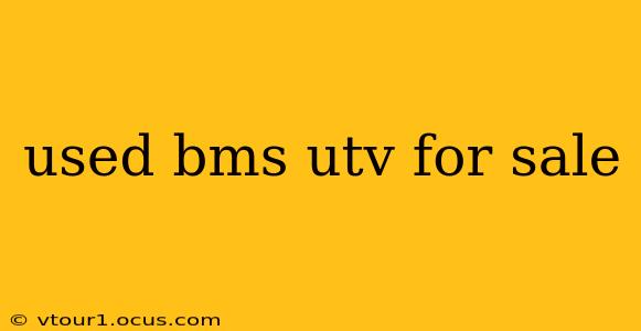 used bms utv for sale