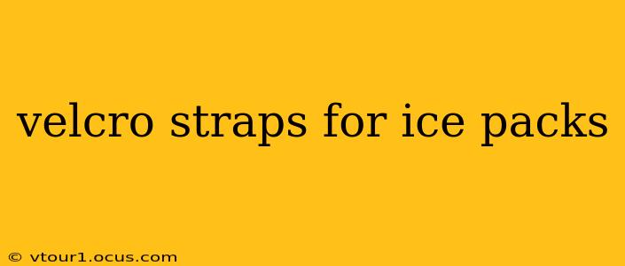 velcro straps for ice packs