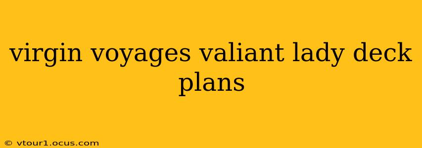 virgin voyages valiant lady deck plans