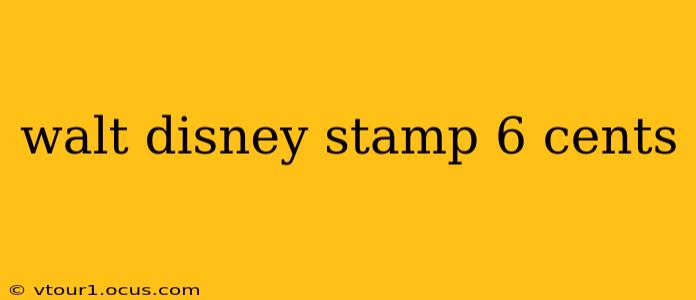 walt disney stamp 6 cents
