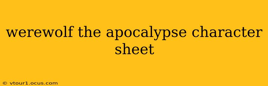 werewolf the apocalypse character sheet
