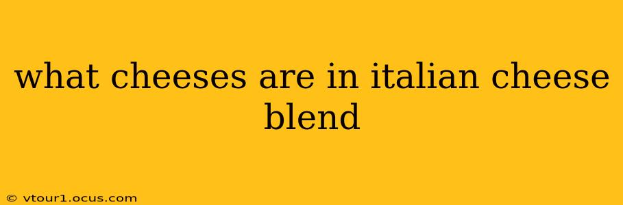 what cheeses are in italian cheese blend
