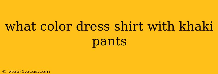 what color dress shirt with khaki pants