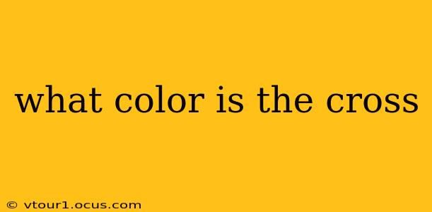 what color is the cross