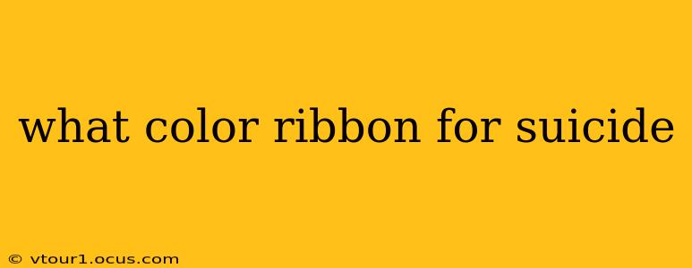what color ribbon for suicide