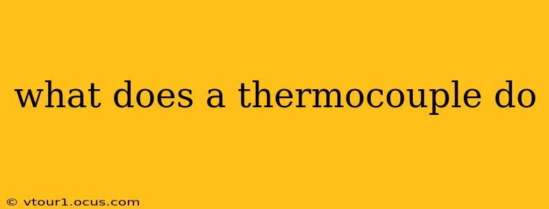 what does a thermocouple do