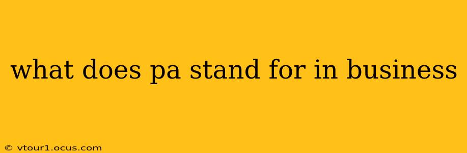 what does pa stand for in business