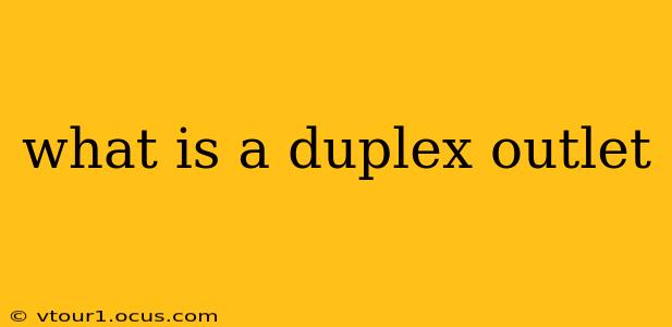 what is a duplex outlet