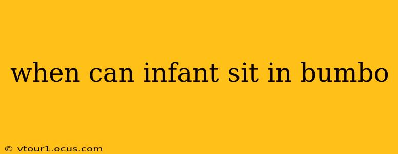 when can infant sit in bumbo