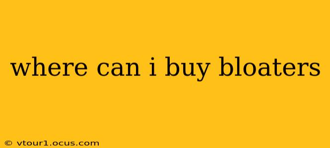 where can i buy bloaters